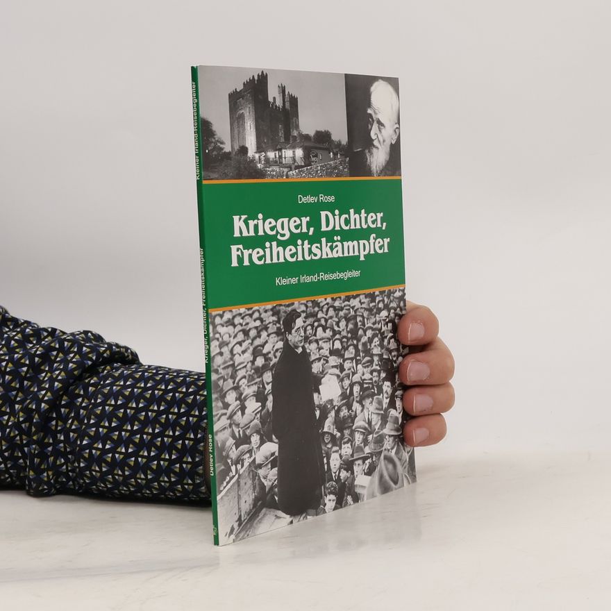 Detlev Rose Krieger, Dichter, Freiheitskämpfer