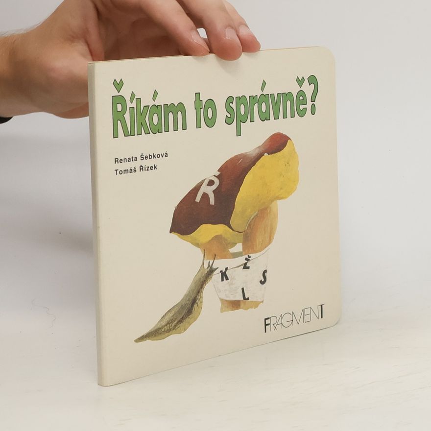 Renáta Šebková Říkám to správně?