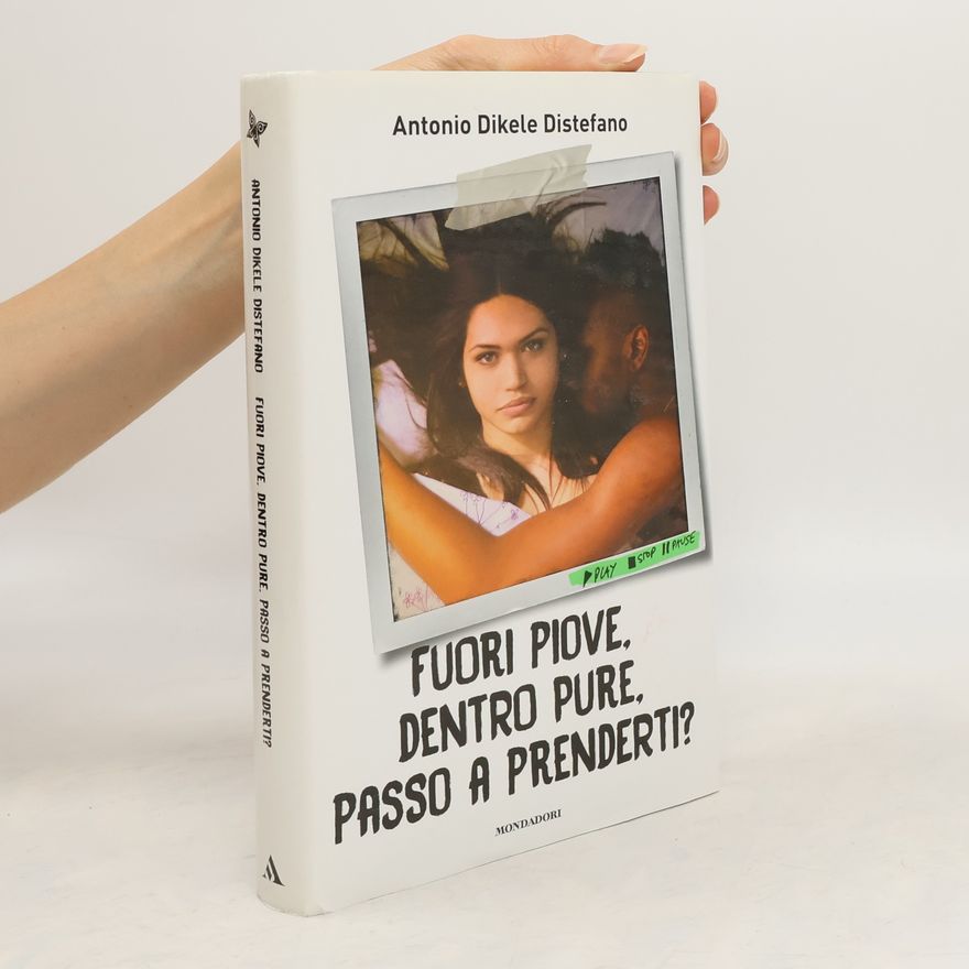 Antonio Dikele Distefano Fuori piove, dentro pure, passo a prenderti?