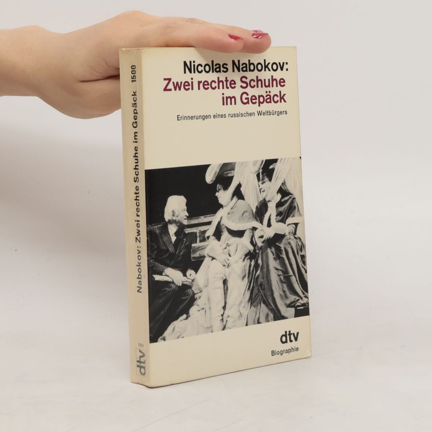 Nicolas Nabokov Zwei rechte Schuhe im Gepäck