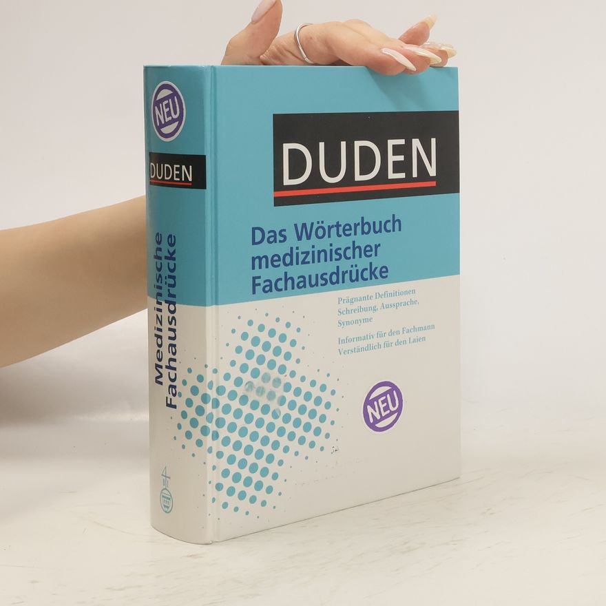 Friedhelm Hübner Duden, Das Wörterbuch medizinischer Fachausdrücke