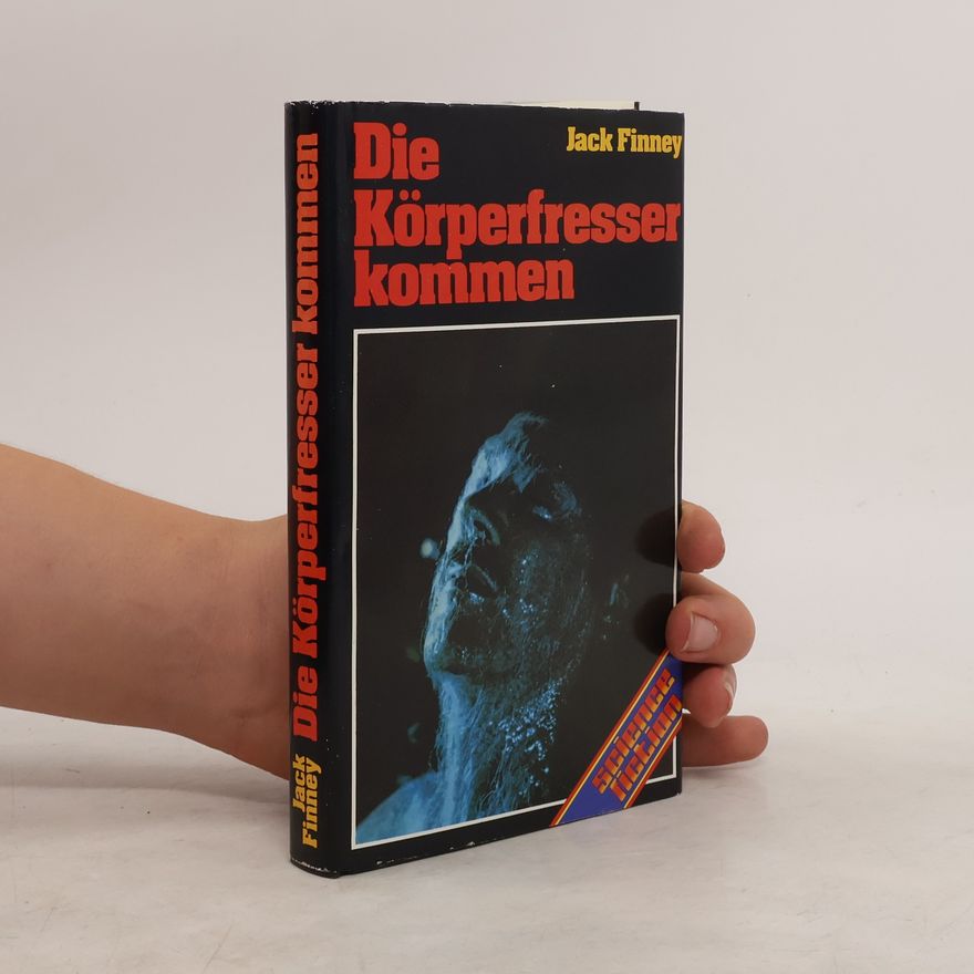 Jack Finney Die Körperfresser kommen