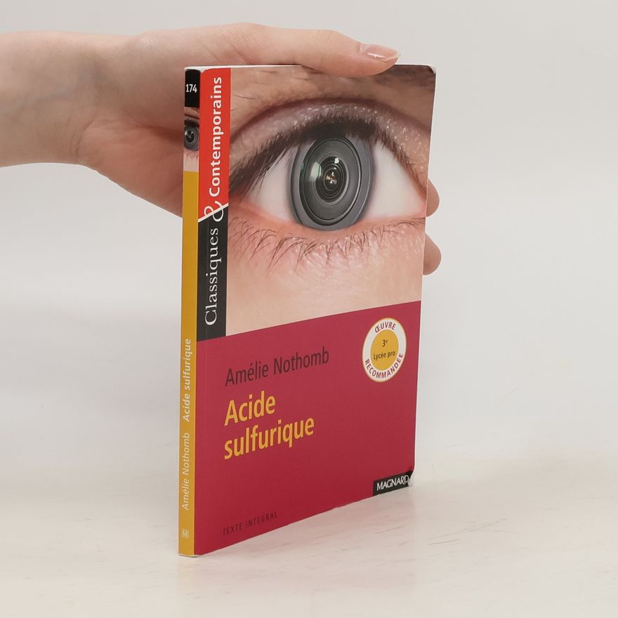 Amélie Nothomb Acide sulfurique