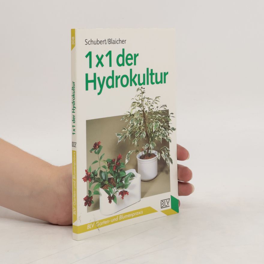 Margot Schubert 1 x 1 der Hydrokultur