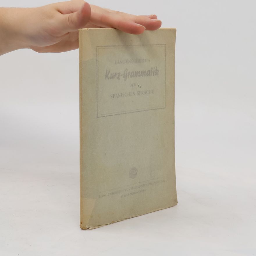 Various authors Langenscheidts Kurz-Grammatik der spanischen Sprache