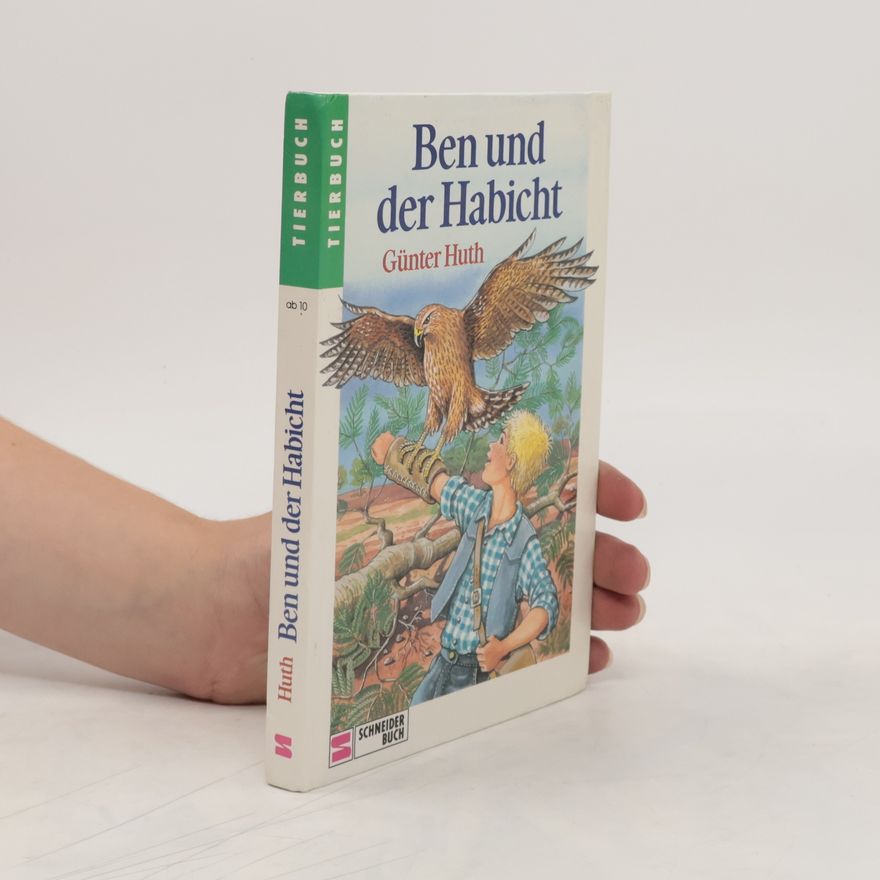 Huth Günter Ben und der Habicht