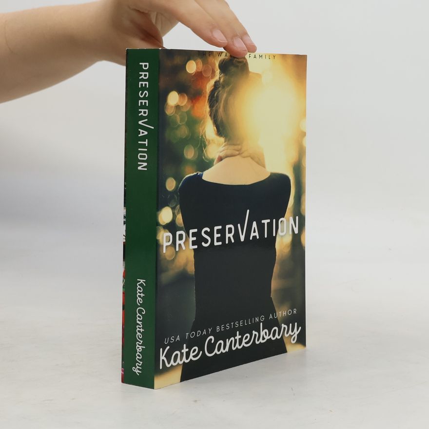 Kate Canterbary Preservation