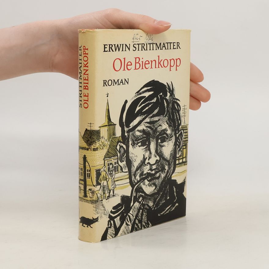 Erwin Strittmatter Ole Bienkopp
