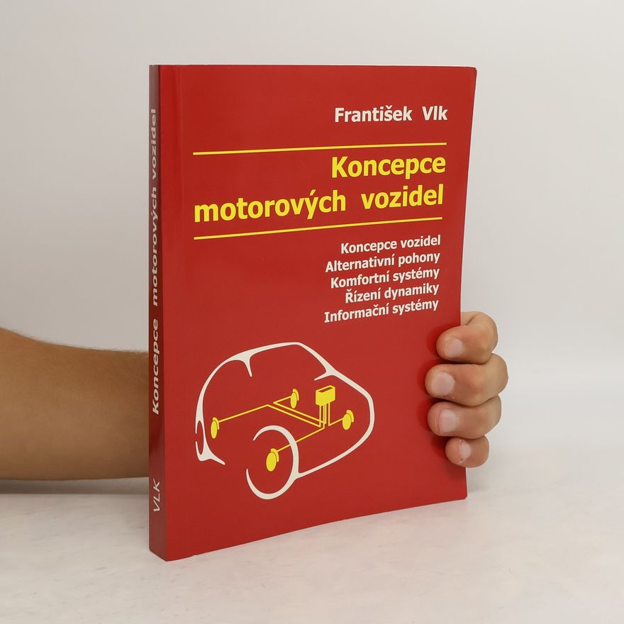 František Vlk Koncepce motorových vozidel