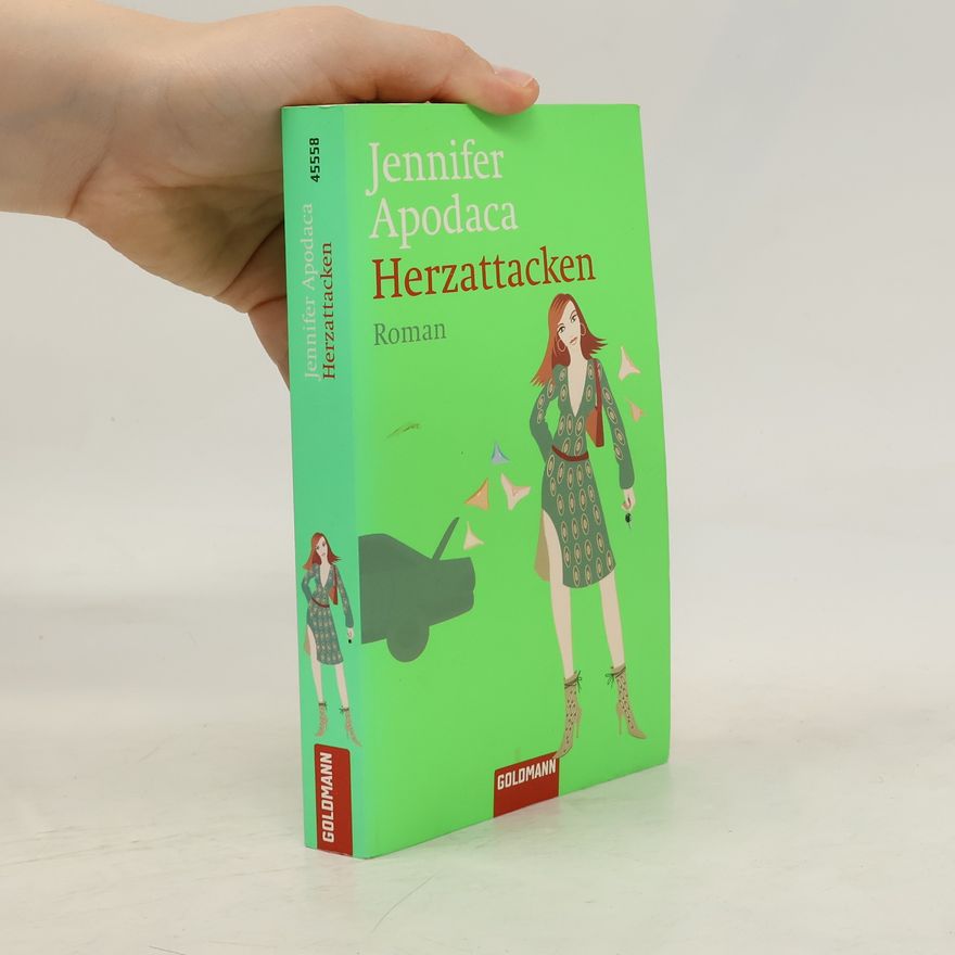 Jennifer Apodaca Herzattacken