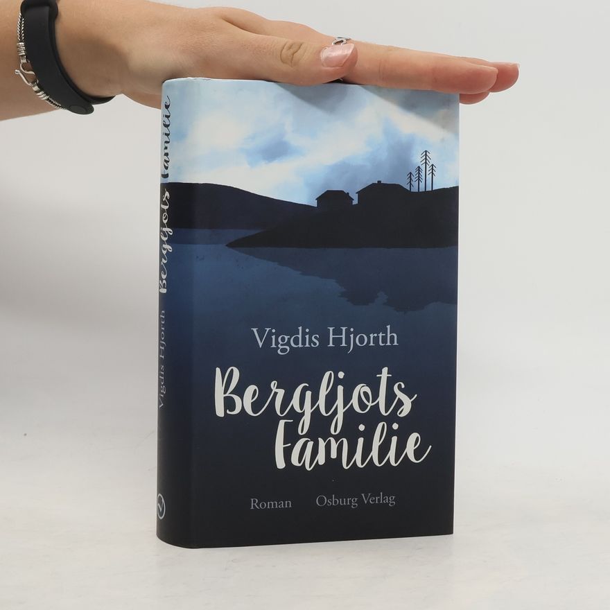 Vigdis Hjorth Bergljots Familie