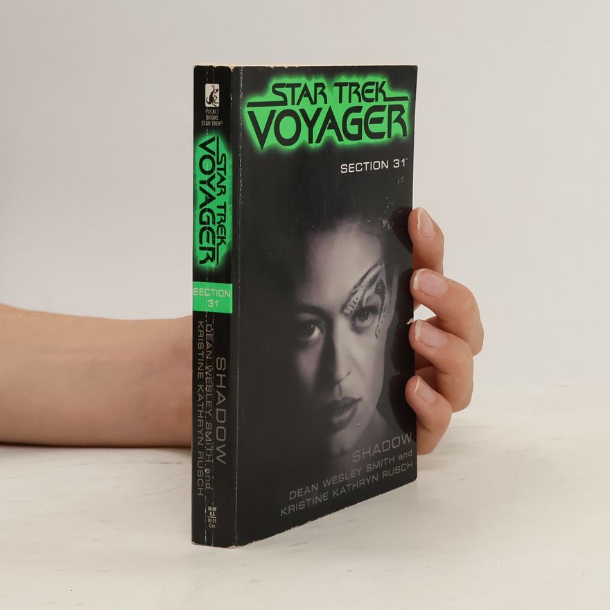 Dean Wesley Smith Star Trek Voyager. Section 31: Shadow