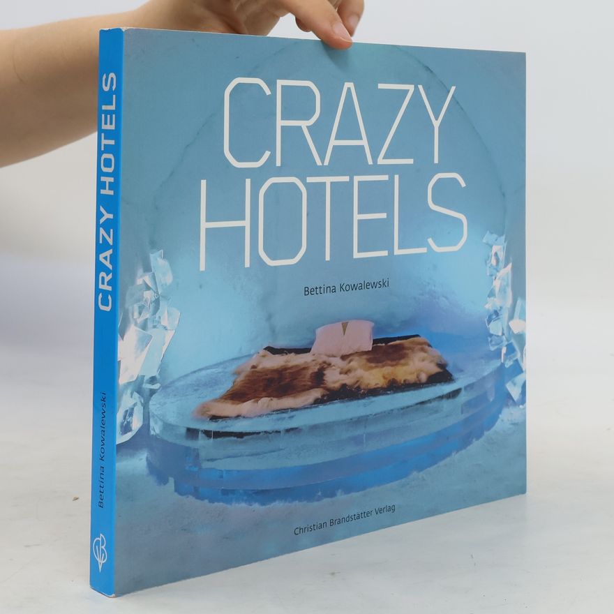 Bettina Kowalewski Crazy Hotels