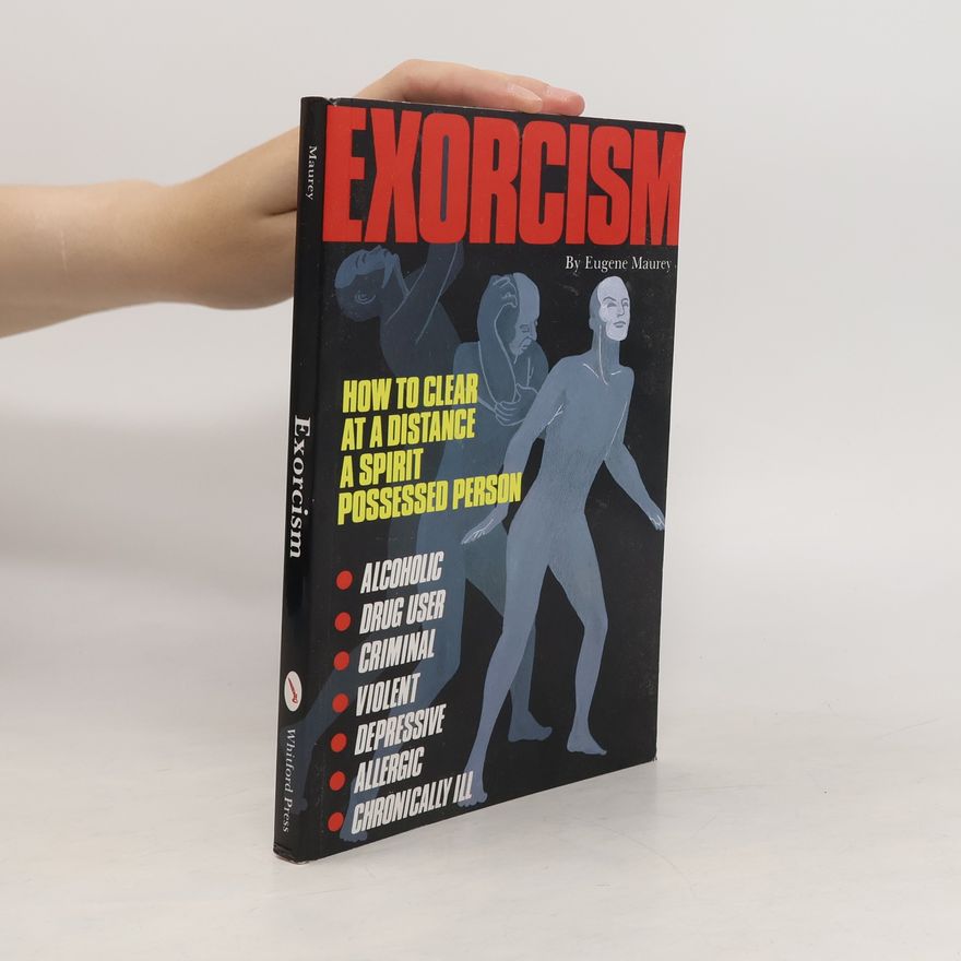 Eugene Maurey Exorcism