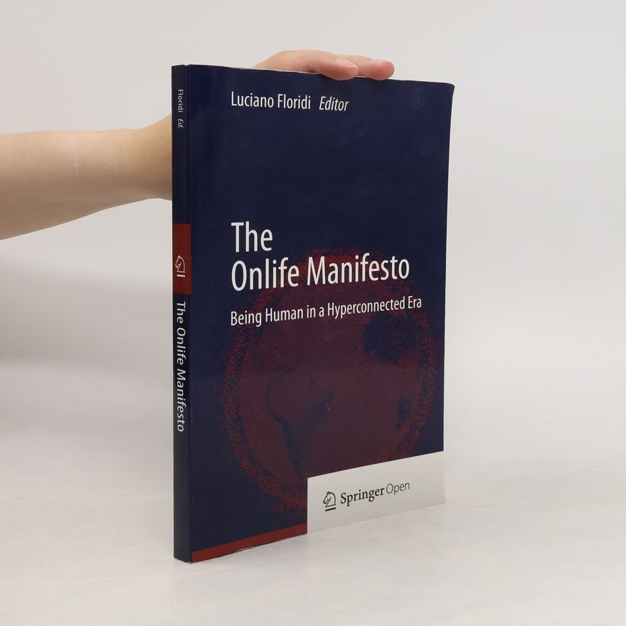 Kolektiv autorů The Onlife Manifesto