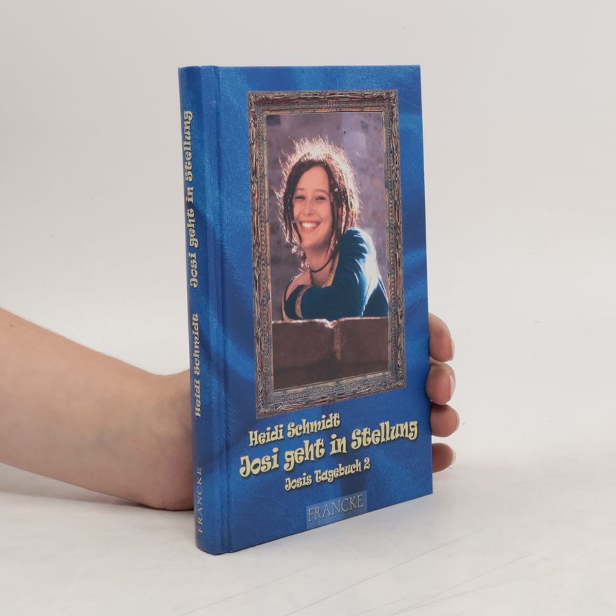 Heidi Schmidt Josis Tagebuch 2