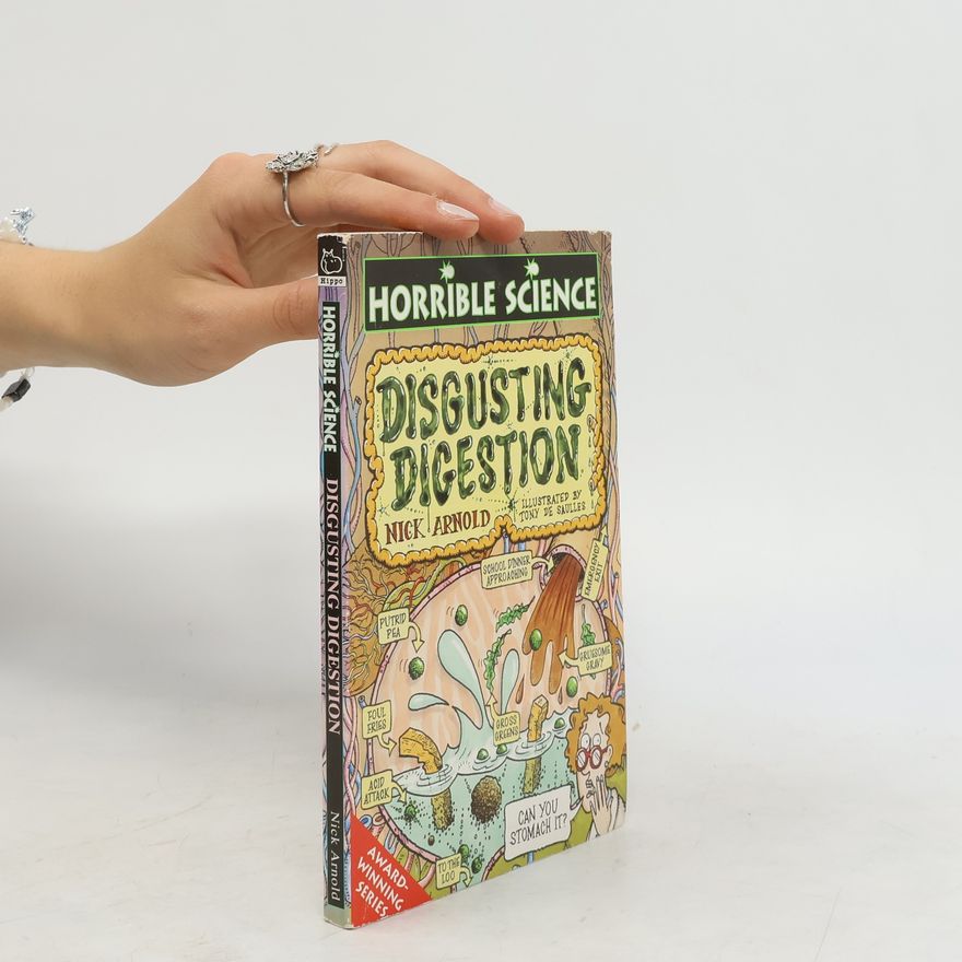Nick Arnold Disgusting Digestion