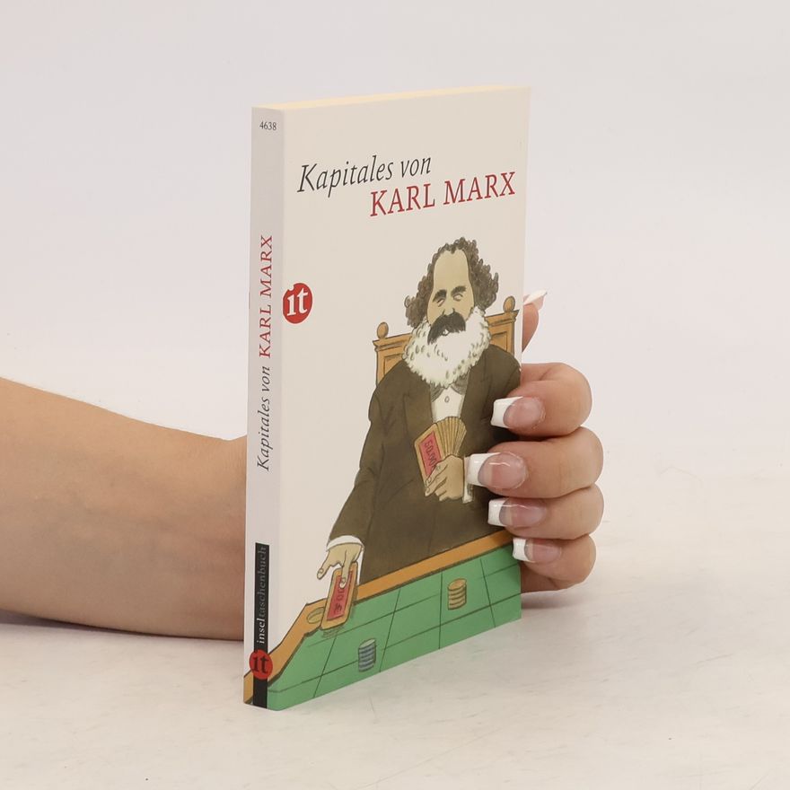 Karl Marx Kapitales von Karl Marx
