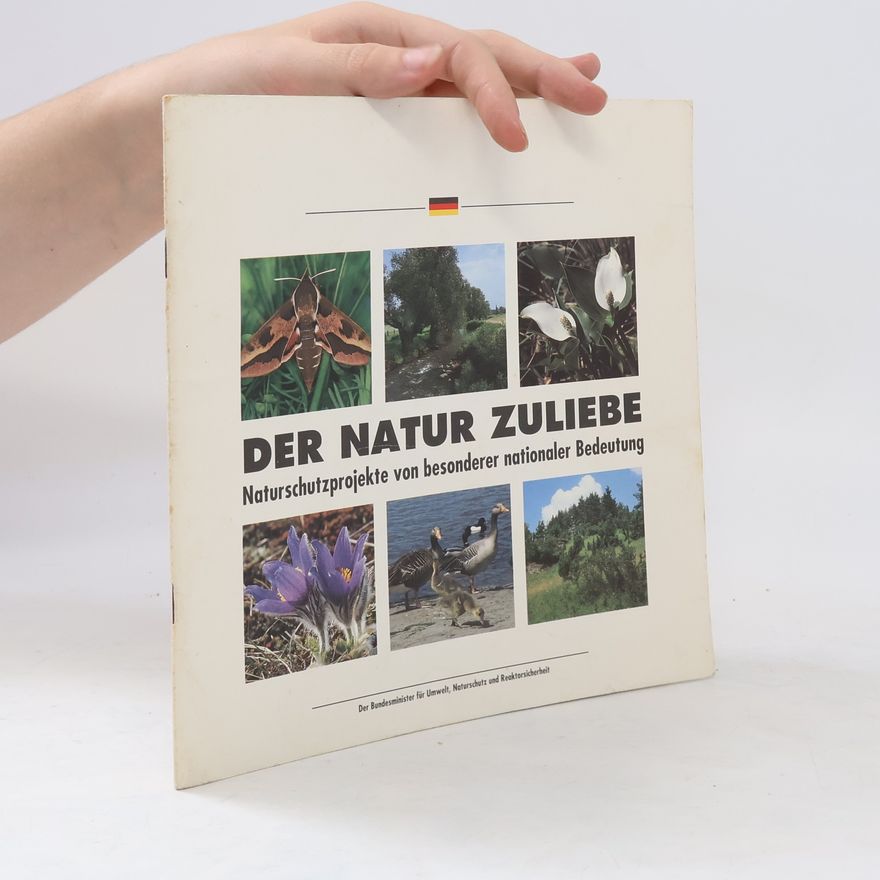 Various authors Der Natur zuliebe