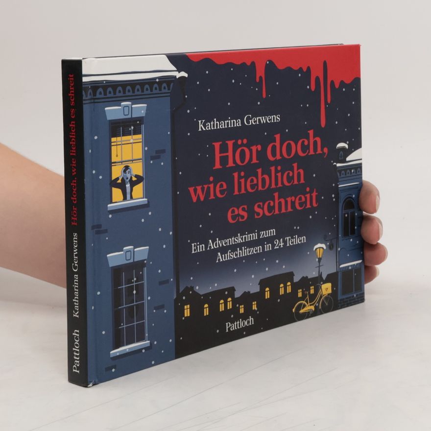 Katharina Gerwens Hör doch, wie lieblich es schreit