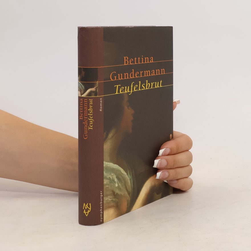 Bettina Gundermann Teufelsbrut