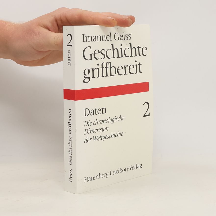 Imanuel Geiss Geschichte Griffbereit 2. Daten