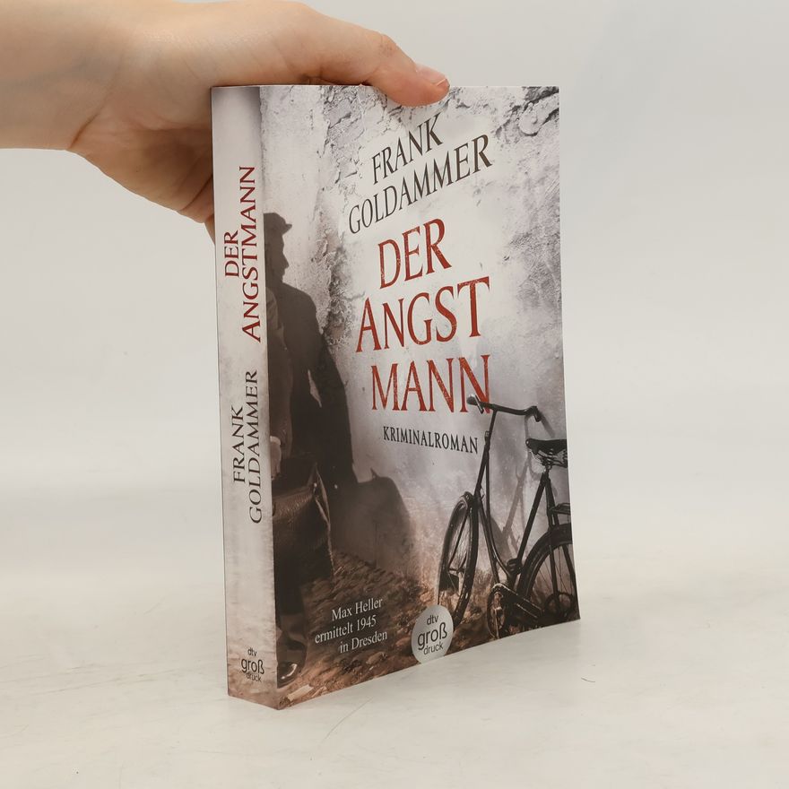 Frank Goldammer Der Angstmann