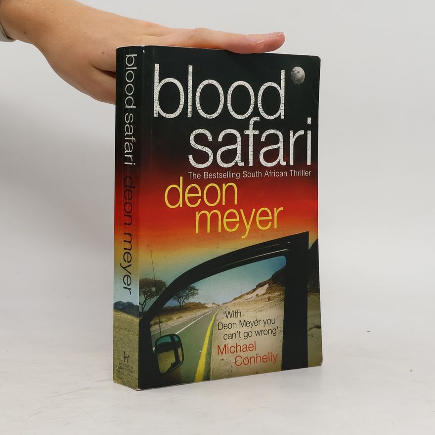 Deon Meyer Blood Safari