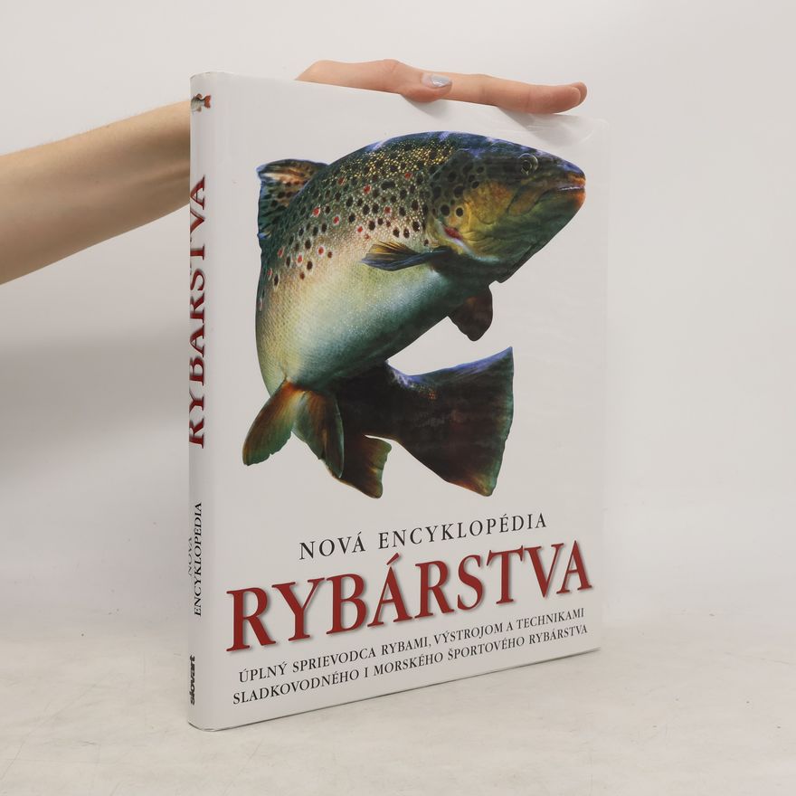 Autorenkollektiv Nova encyklopédia rybárstva