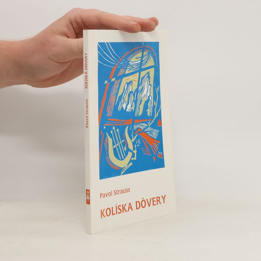 Pavol Strauss Kolíska dôvery