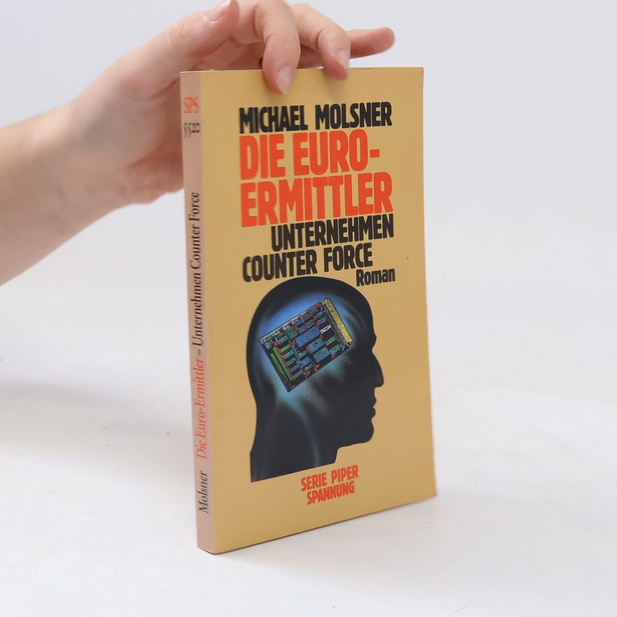 Michael Molsner Die Euro-Ermittler