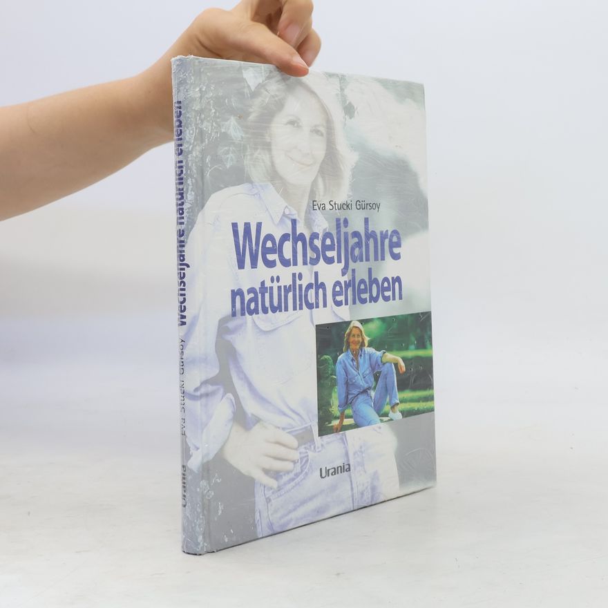 Eva Stucki Gürsoy Wechseljahre natürlich erleben