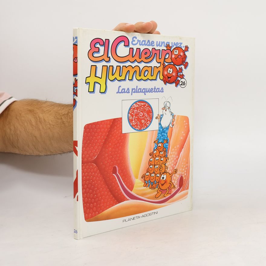 Autorenkollektiv Érase una vez -- El cuerpo humano 26