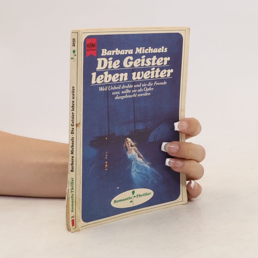 Barbara Michaels Die Geister leben weiter