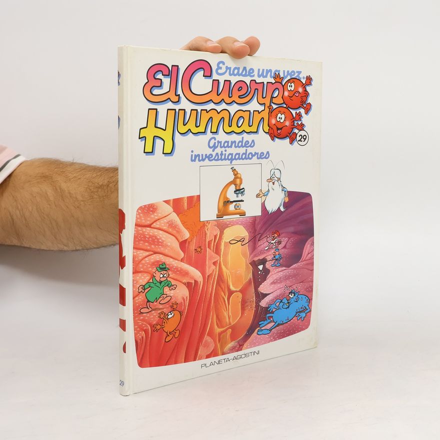 Autorenkollektiv Érase una vez. El cuerpo humano