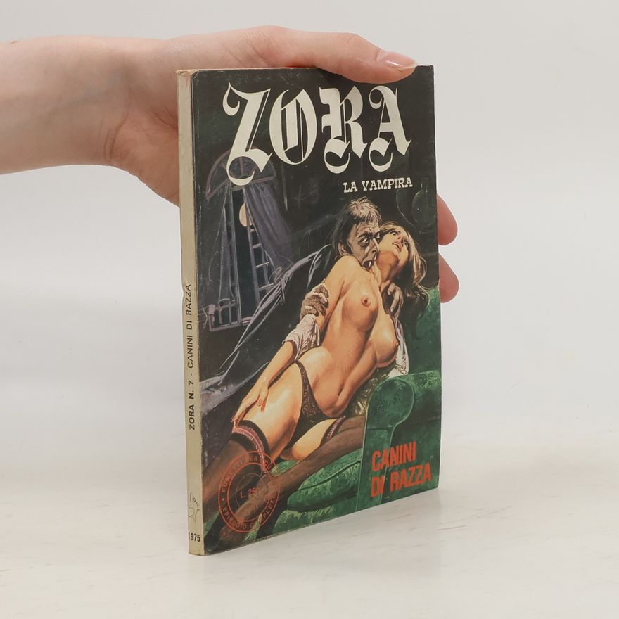 Kolektív autorov Zora 7. La Vampira: Canini di Razza
