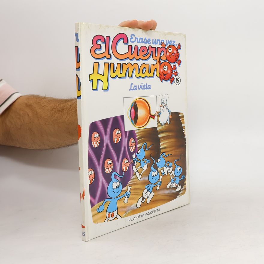 Autorenkollektiv Érase una vez. El cuerpo humano