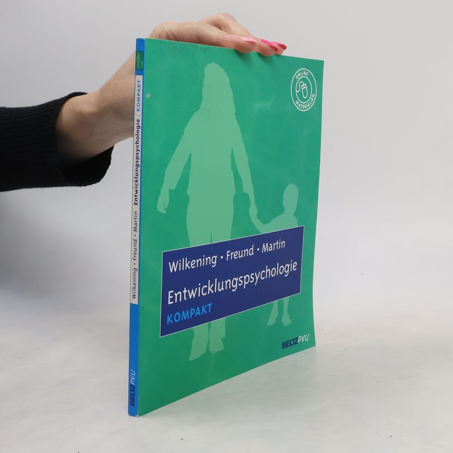 Alexandra M. Freund Entwicklungspsychologie kompakt