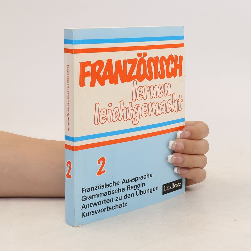 Kolektiv autorů Französisch lernen leichtgemacht 2