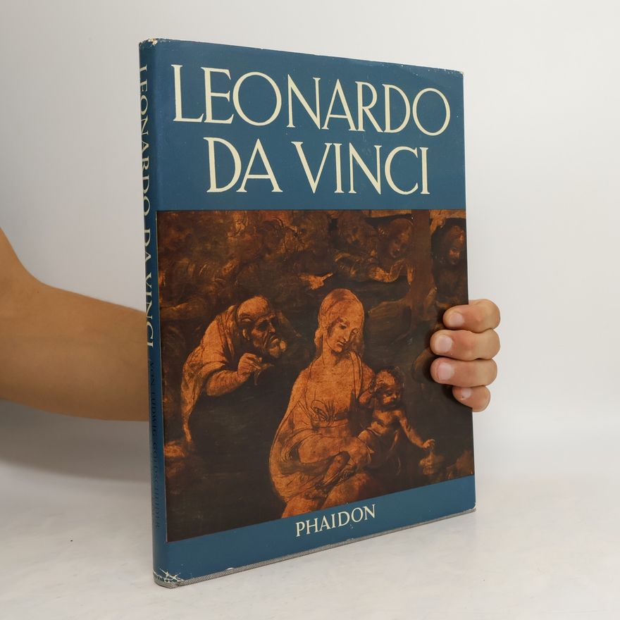 Ludwig Goldscheider Leonardo da Vinci. Leben und Werk. Gemälde und Zeichnungen