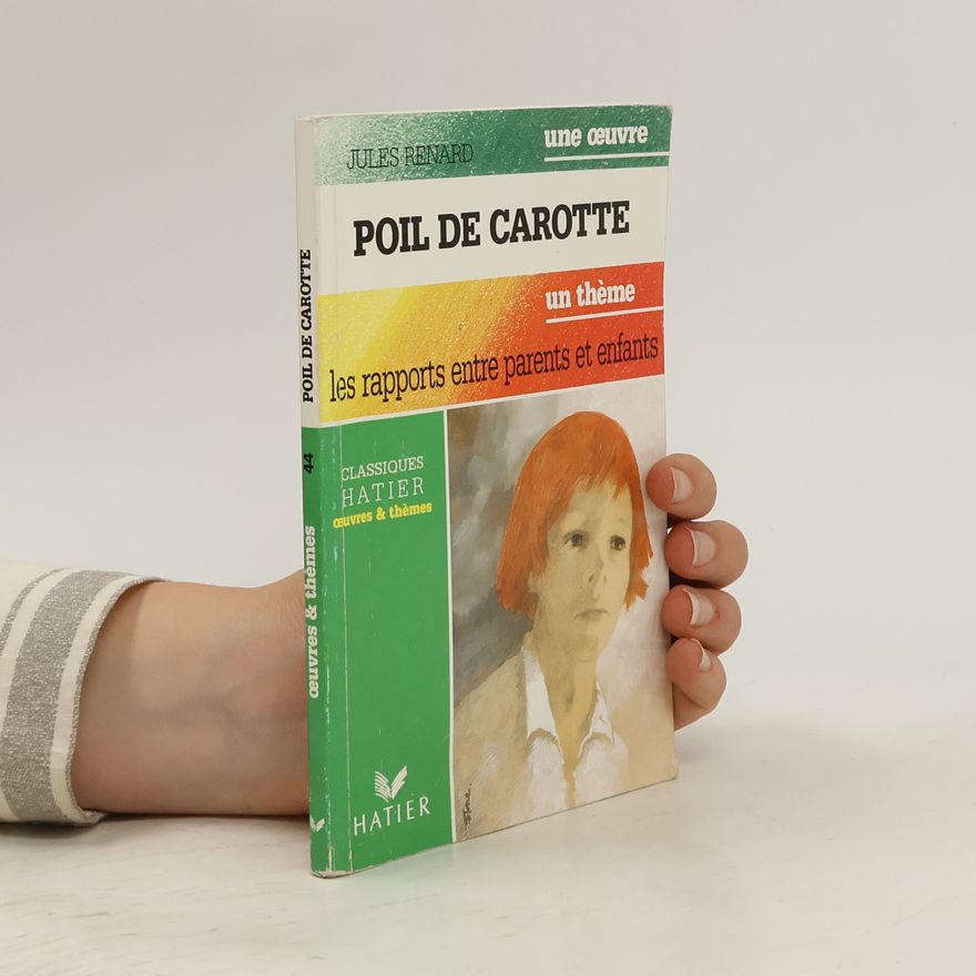 Jules Renard Poil de Carotte