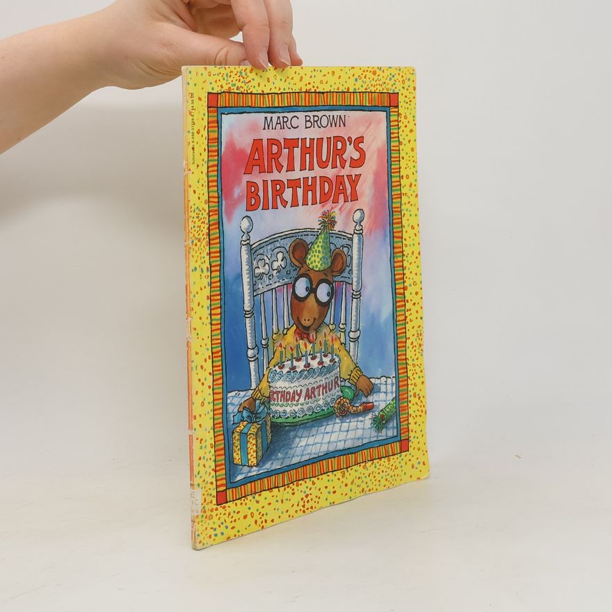 Marc Tolon Brown Arthur's Birthday
