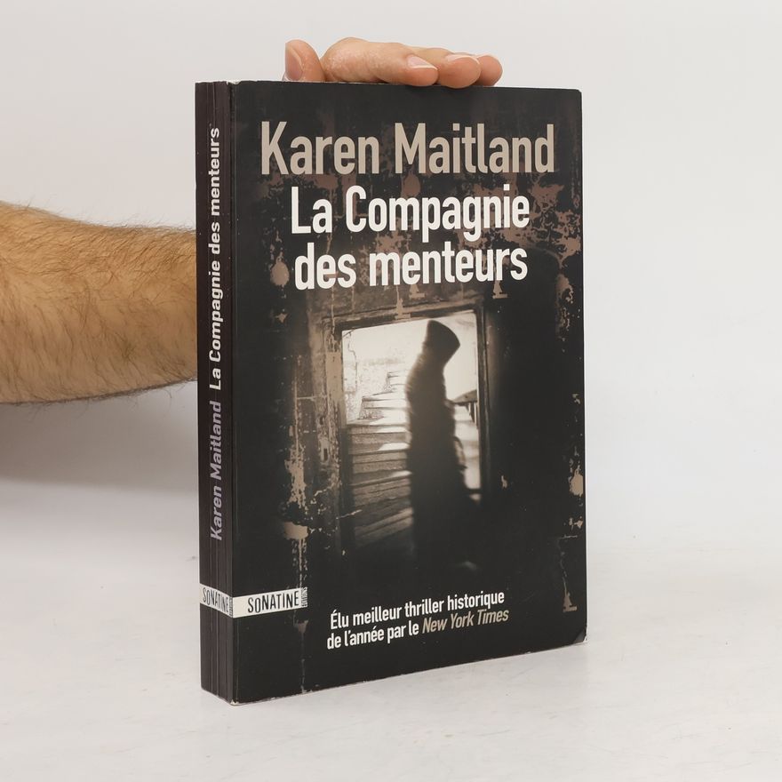 Karen Maitland La Compagnie des menteurs
