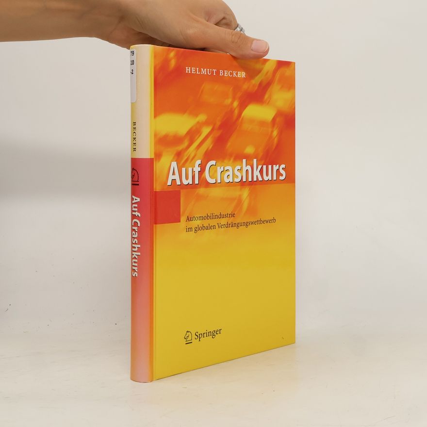 Helmut Becker-Schulte Auf Crashkurs