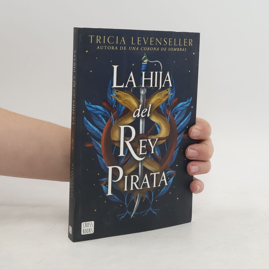 Tricia Levenseller La hija del Rey Pirata