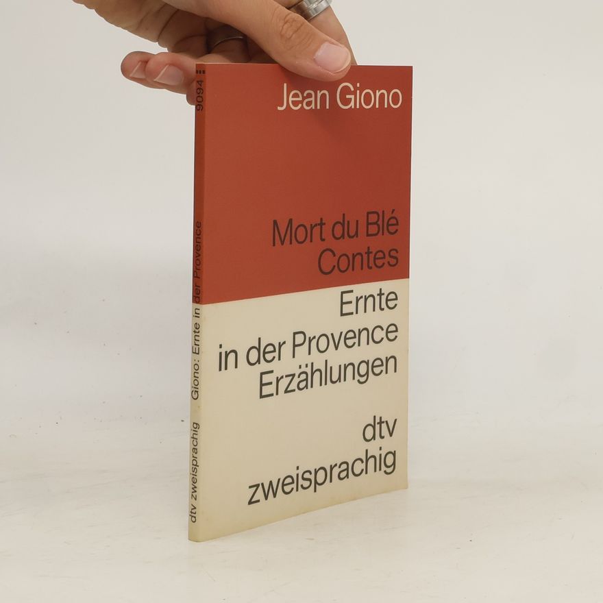 Jean Giono Ernte in der Provence