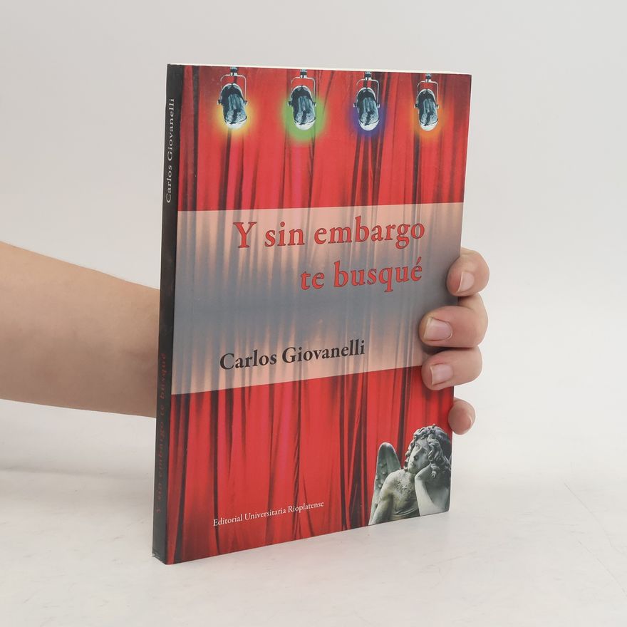 Carlos Giovanelli Y sin embargo te busqué