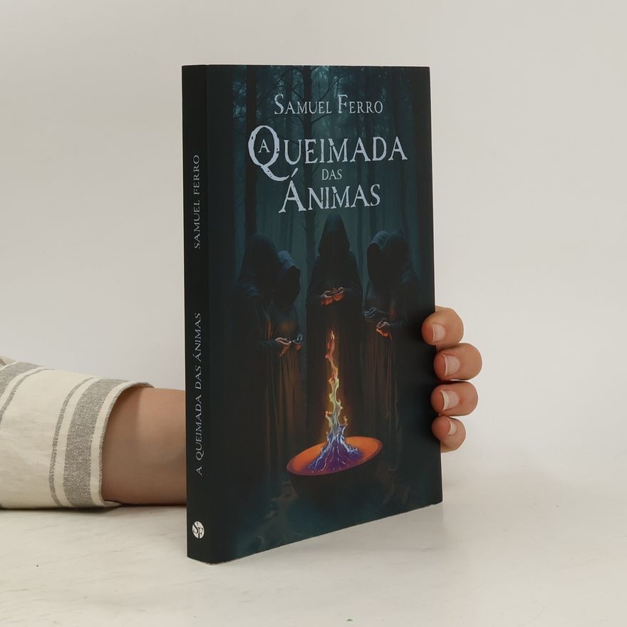 Samuel Ferro A queimada das ánimas