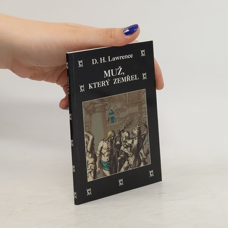 D. H. Lawrence Muž, který zemřel
