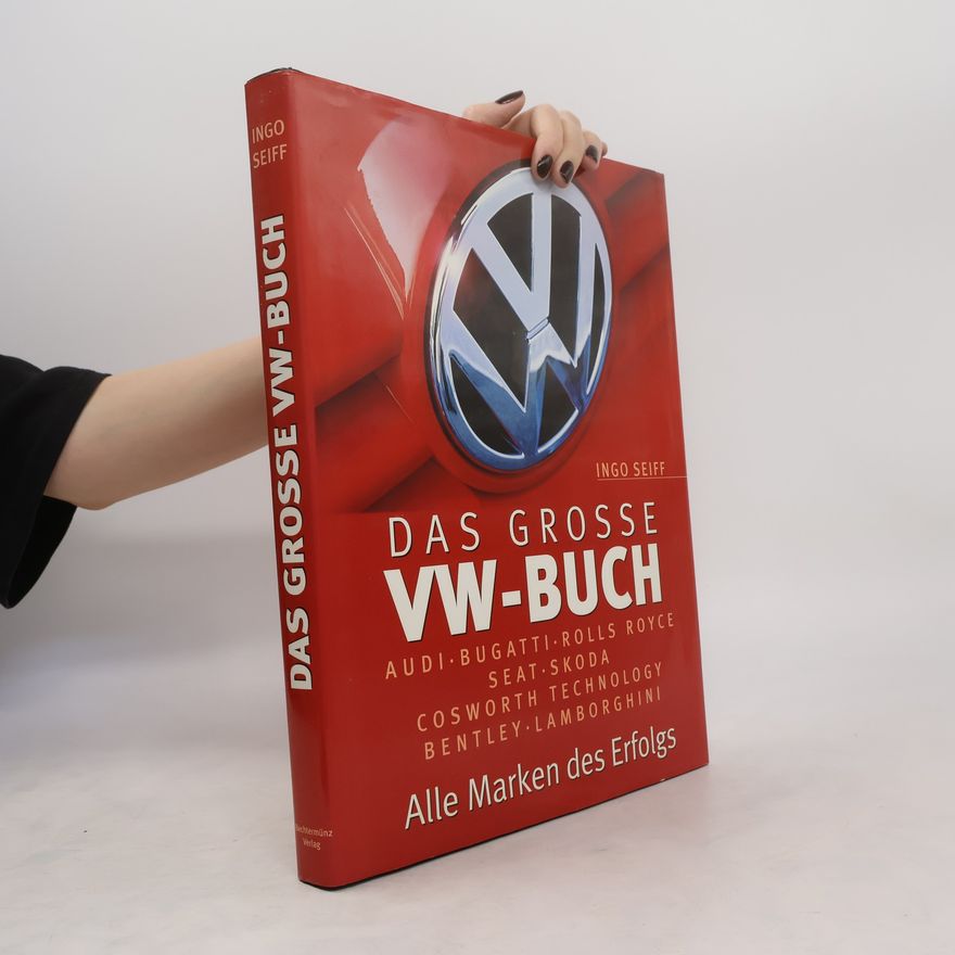 Ingo Seiff Das grosse VW-Buch
